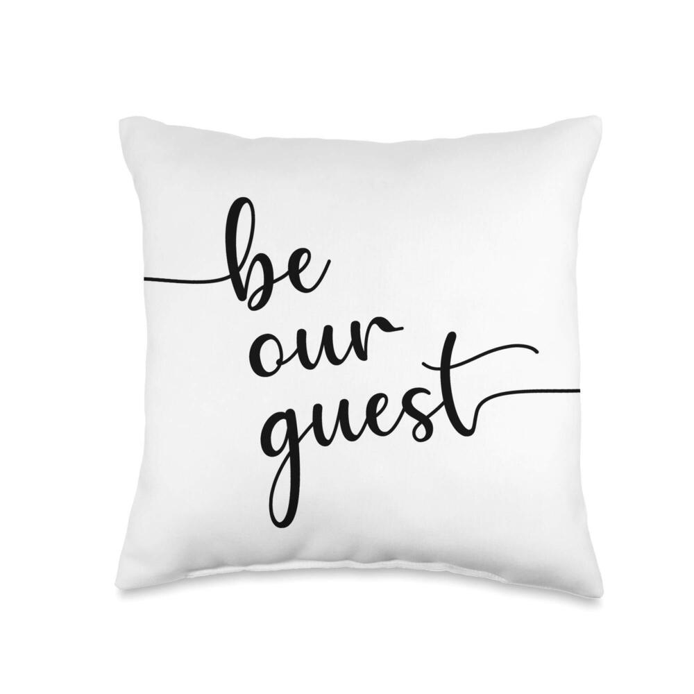4179 Farmhouse Style Be Our Guest Simple Script Rustic Throw Pillow